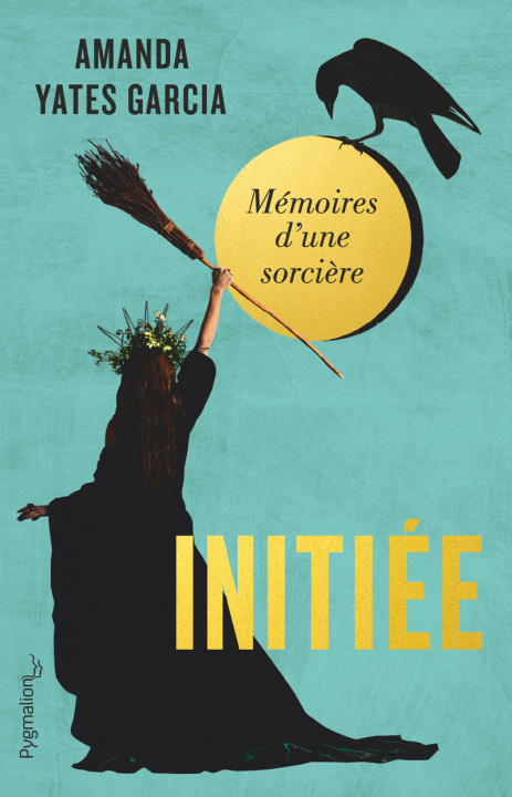 Knjiga Initiée Amanda Yates Garcia