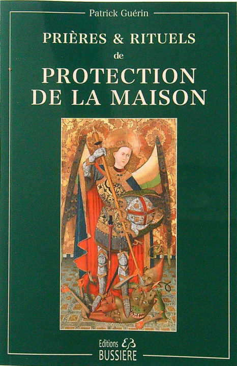 Knjiga Prières & rituels de protection de la maison Guérin