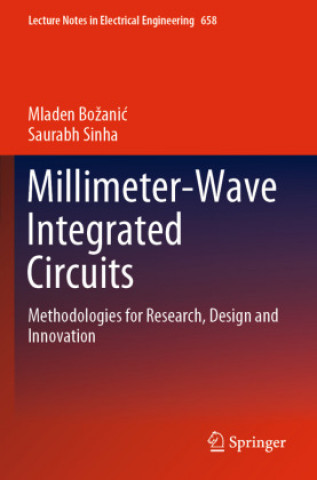Knjiga Millimeter-Wave Integrated Circuits Mladen Bozanic