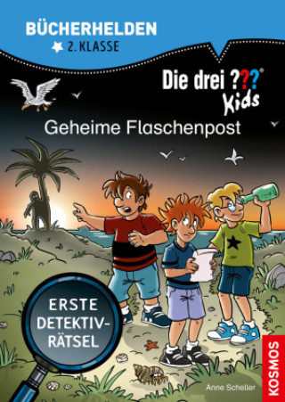 Könyv Die drei ??? Kids, Bücherhelden 2. Klasse, Geheime Flaschenpost Steffen Gumpert