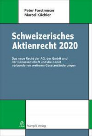 Kniha Schweizerisches Aktienrecht 2020 Marcel Küchler