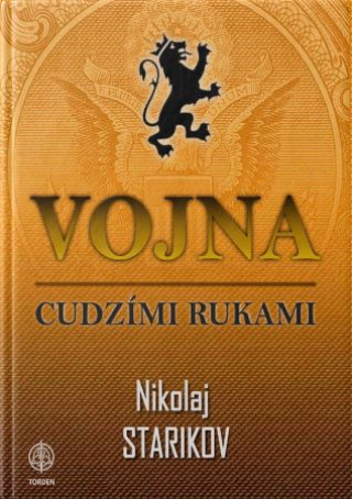 Book Vojna cudzími rukami Nikolaj Starikov