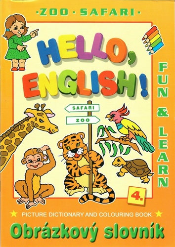 Kniha Hello, English! – ZOO, Safari 