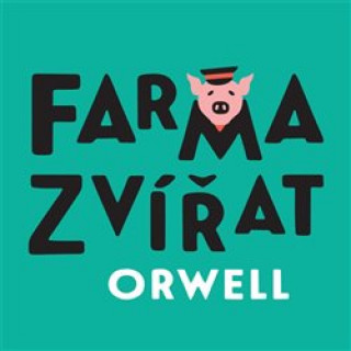 Аудио Farma zvířat George Orwell