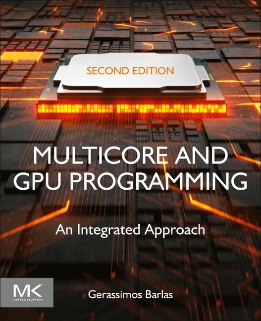 Βιβλίο Multicore and GPU Programming Gerassimos Barlas