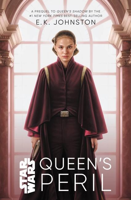 Könyv Star Wars Queen's Peril E. K. Johnston