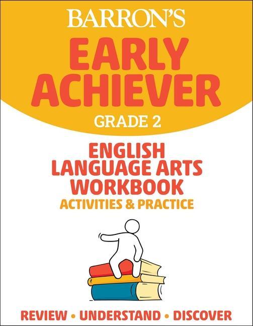 Knjiga Barron's Early Achiever: Grade 2 English Language Arts Workbook Activities & Practice Barron's Educational Series