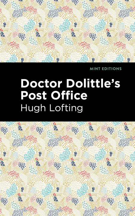 Knjiga Doctor Dolittle's Post Office Mint Editions