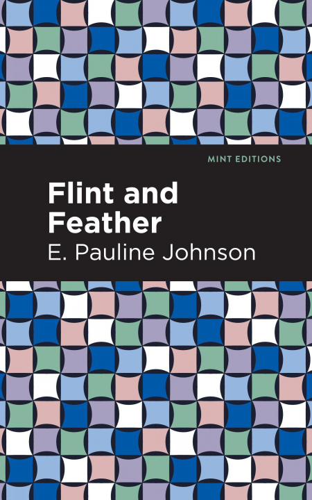 Knjiga Flint and Feather Mint Editions