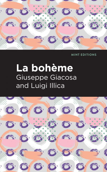 Kniha La Boheme Luigi Illica