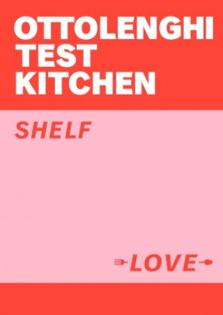 Knjiga Ottolenghi Test Kitchen: Shelf Love Yotam Ottolenghi