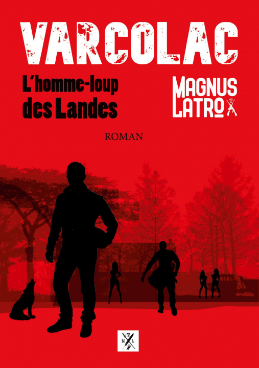 Knjiga Varcolac Magnus Latro