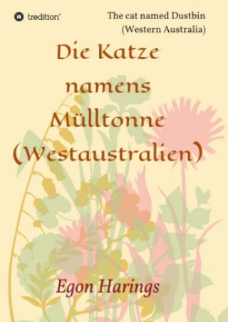 Knjiga Die Katze namens Mülltonne Egon Harings