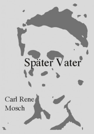Knjiga Später Vater 