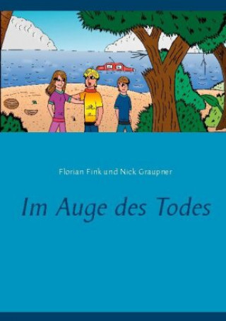 Buch Im Auge des Todes Nick Graupner