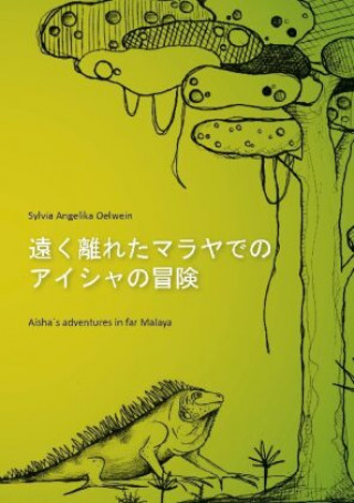 Kniha Aisha's adventures in far Malaya (Japanese) 