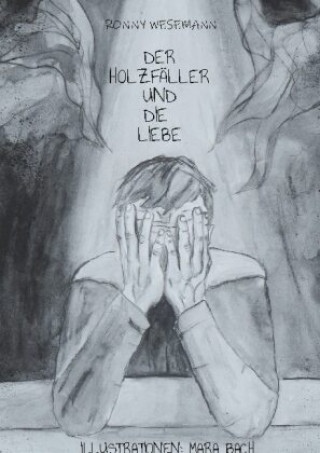 Knjiga Der Holzfäller und die Liebe 