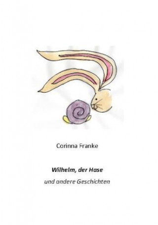 Knjiga Wilhelm Corinna Franke