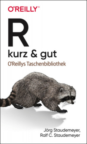 Книга R - kurz & gut Ralf C. Staudemeyer
