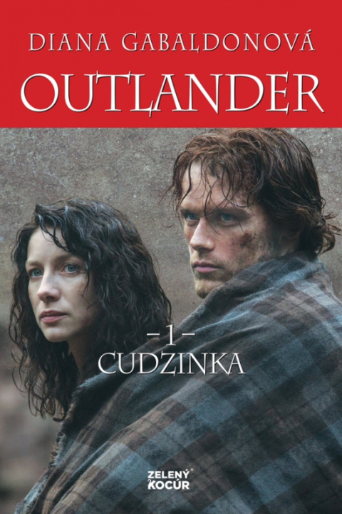 Könyv Outlander 1 - Cudzinka Diana Gabaldon