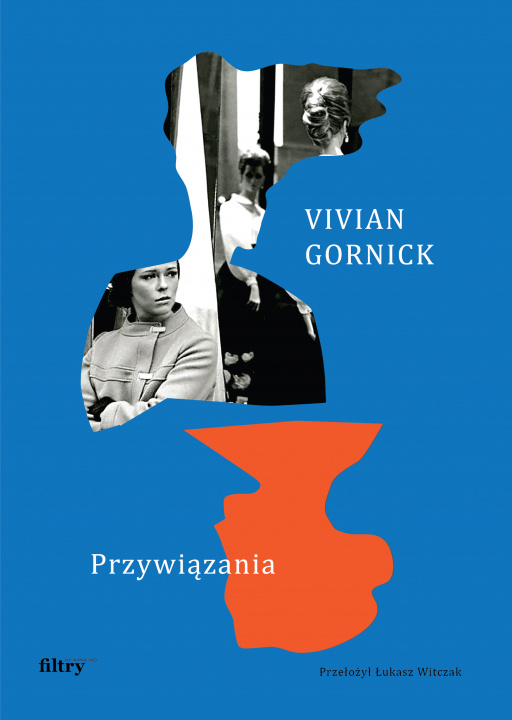 Kniha Przywiązania Gornick Vivian
