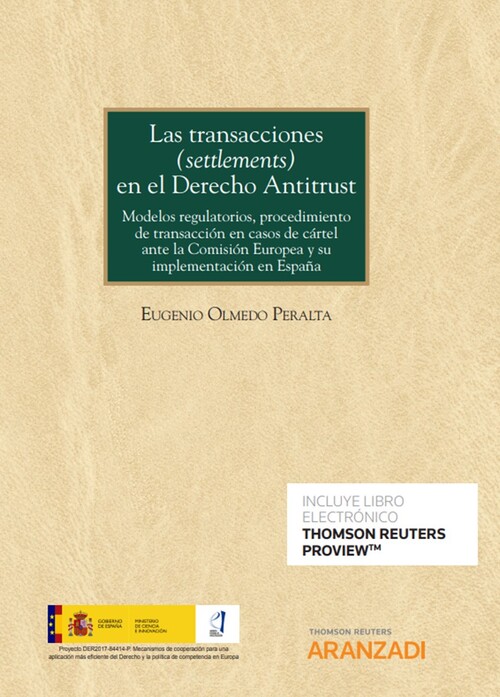 Carte Las transacciones (settlements) en el Derecho Antitrust (Papel + e-book) EUGENIO OLMEDO PERALTA
