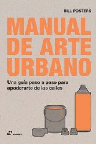Kniha MANUAL DE ARTE URBANO BILL POSTERS