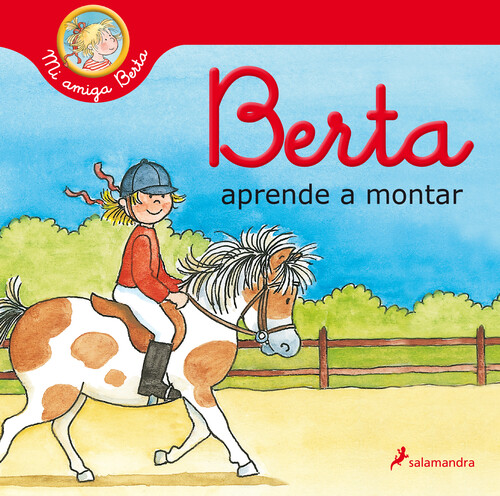 Könyv Berta aprende a montar (Mi amiga Berta) Liane Schneider