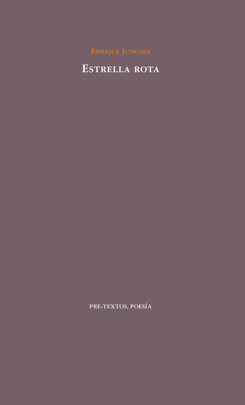 Book Estrella rota ENRIQUE JUNCOSA