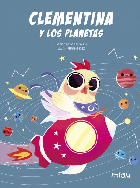 Könyv Clementina y los planetas JOSE CARLOS ROMAN