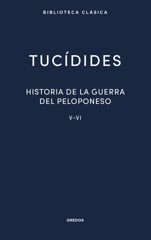 Carte 30. Historia de la guerra del Peloponeso. Libros V-VI TUCIDIDES