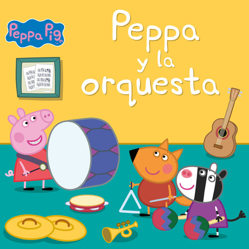Book Peppa y la orquesta (Un cuento de Peppa Pig) AA.VV