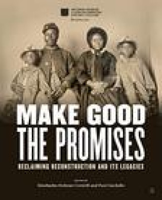 Book Make Good the Promises Paul Gardullo