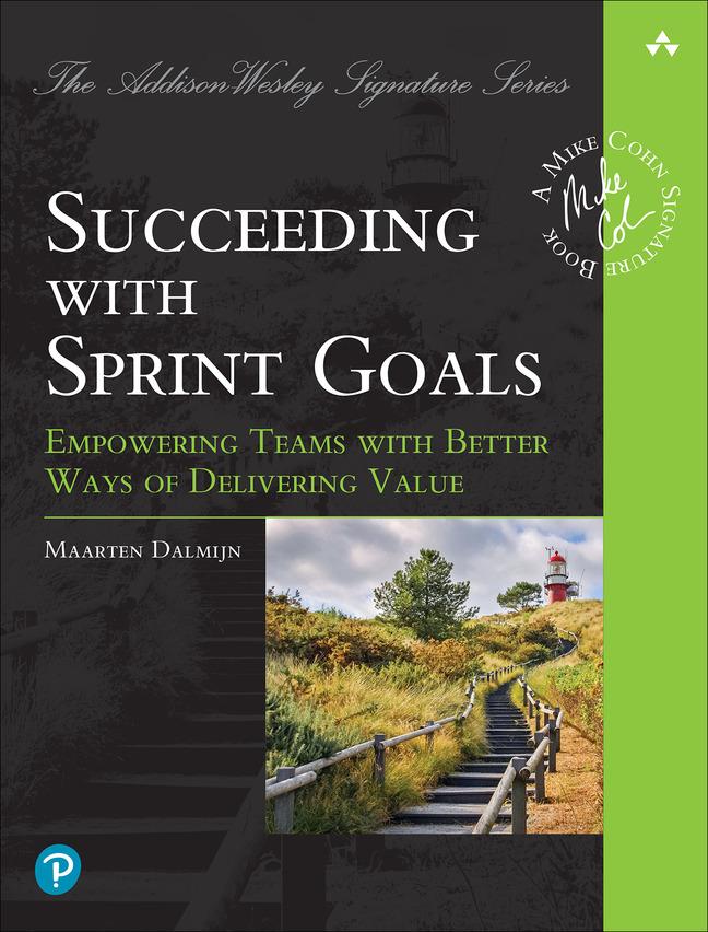 Kniha Succeeding with Sprint Goals Friso Dalmijn