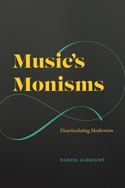 Kniha Music's Monisms Alexander Rehding