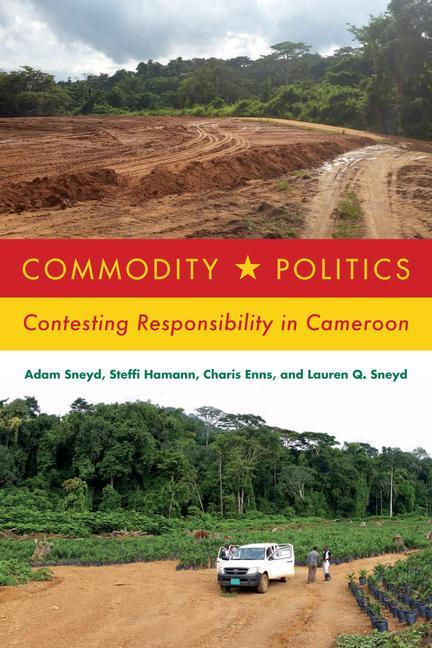 Boek Commodity Politics Steffi Hamann