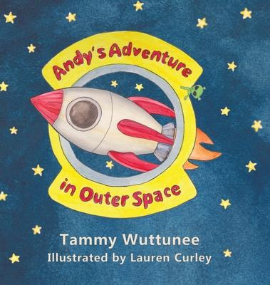 Knjiga Andy's Adventure in Outer Space Lauren Curley