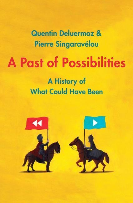Knjiga Past of Possibilities Quentin Deluermoz