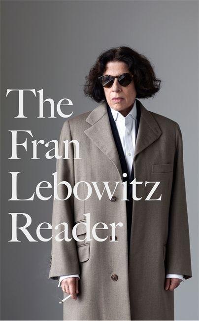 Book Fran Lebowitz Reader Fran Lebowitz
