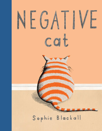 Книга Negative Cat Sophie Blackall