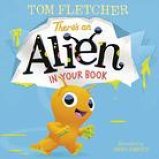 Könyv There's an Alien in Your Book Greg Abbott