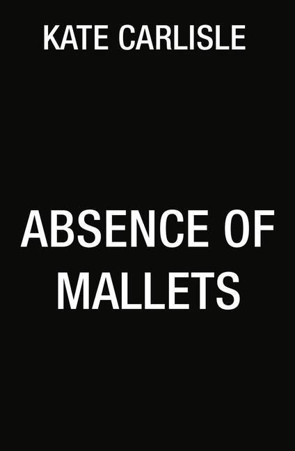 Βιβλίο Absence Of Mallets Carlisle