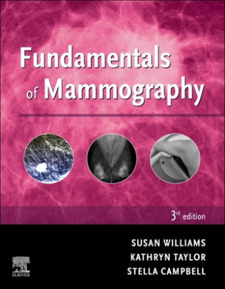 Könyv Fundamentals of Mammography SUE WILLIAMS