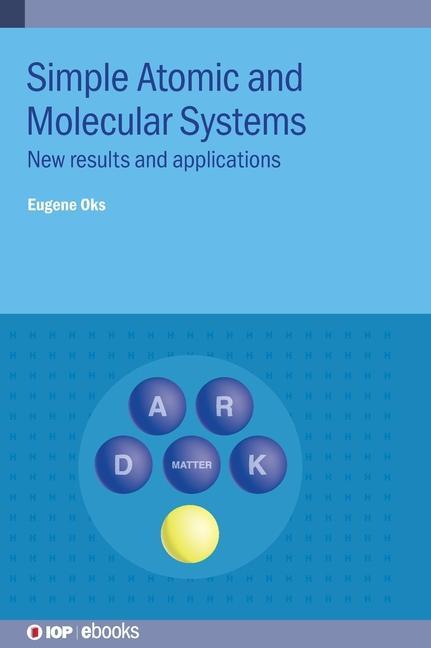 Könyv Simple Atomic and Molecular Systems 