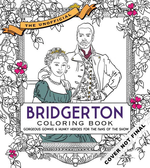 Carte Unofficial Bridgerton Coloring Book Wesley Jones