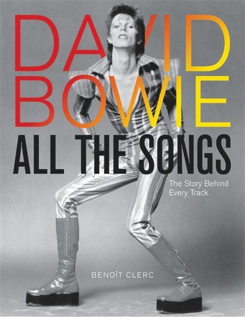 Knjiga David Bowie All the Songs 