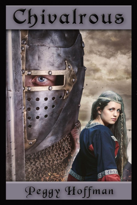 Buch Chivalrous PEGGY HOFFMAN