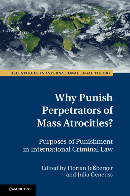 Knjiga Why Punish Perpetrators of Mass Atrocities? Florian Jeßberger