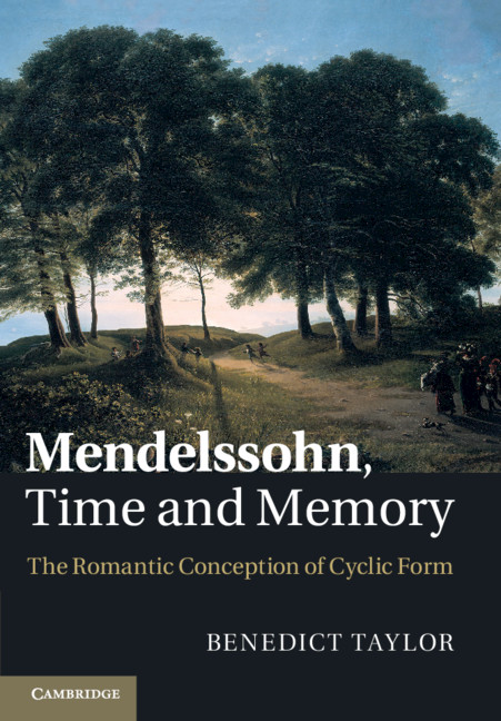 Knjiga Mendelssohn, Time and Memory Benedict (University of Oxford) Taylor