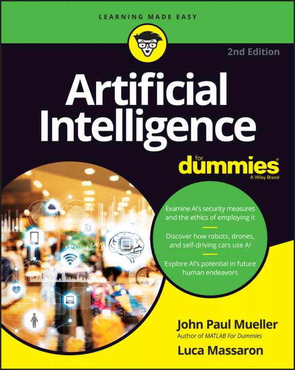 Книга Artificial Intelligence For Dummies 2e John Paul Mueller